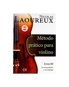 Método Prático para Violino (Livro 3) Nicolas Laoureux As cincos posições e seus empregos 