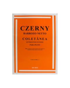 Método Piano Czerny Barrozo Netto Coletânea 60 Pequenos Estudos Volume 1