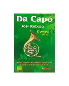 Método Da Capo Trompa em Fá Joel Barbosa
