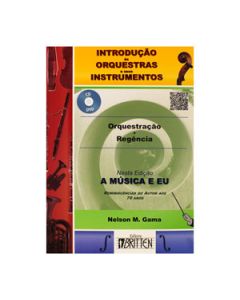 Livro Introdução as Orquestras e seus Instrumentos Editora Britten com CD e DVD