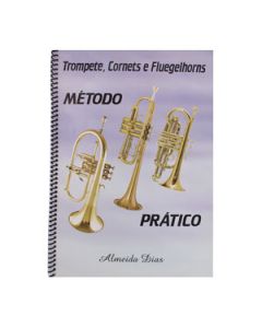 Método Prático para Trompete Cornet Flugelhorn Almeida Dias